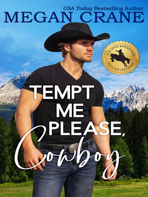 cover image of Tempt Me Please, Cowboy